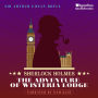 The Adventure of Wisteria Lodge: Sherlock Holmes