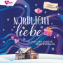 Nordlichtliebe: Island und andere Bescherungen