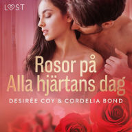 Rosor på Alla hjärtans dag - erotisk romance