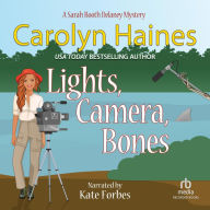 Lights, Camera, Bones (Sarah Booth Delaney Series #27)