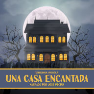 Una Casa Encantada