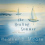 The Healing Summer