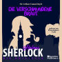 Die Originale: Die verschwundene Braut: Sherlock Holmes