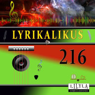 Lyrikalikus 216