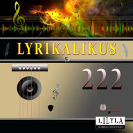 Lyrikalikus 222