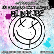 101 Amazing Facts about Blink-182