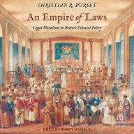 An Empire of Laws: Legal Pluralism in British Colonial Policy