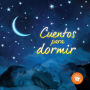 Cuentos para dormir (Abridged)