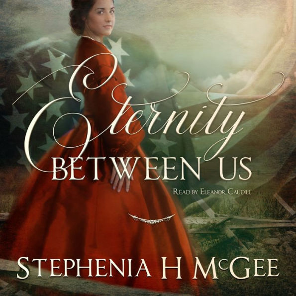 Eternity Between Us: A Christian Historical Romance