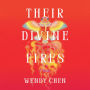 Their Divine Fires: A Novel