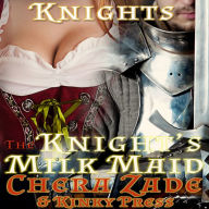 The Knight's Milk Maid