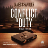 Conflict of Duty: A Legal Thriller