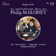 Die haarsträubenden Fälle des Philip Maloney, No.69: Der Hellseher, Haarige Zeiten, Schmuckstücke