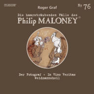 Die haarsträubenden Fälle des Philip Maloney, No.76: Der Fotograf, In Vino Veritas, Weidmannsheil