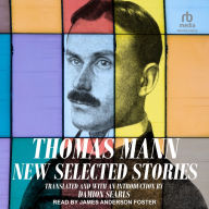 Thomas Mann: New Selected Stories