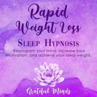 Rapid Weight Loss Sleep Hypnosis