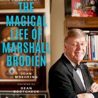 The Magical Life of Marshall Brodien: Creator of TV Magic Cards and Wizzo the Wizard