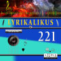 Lyrikalikus 221