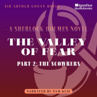 Valley of Fear, The (Part 2: The Scowrers)