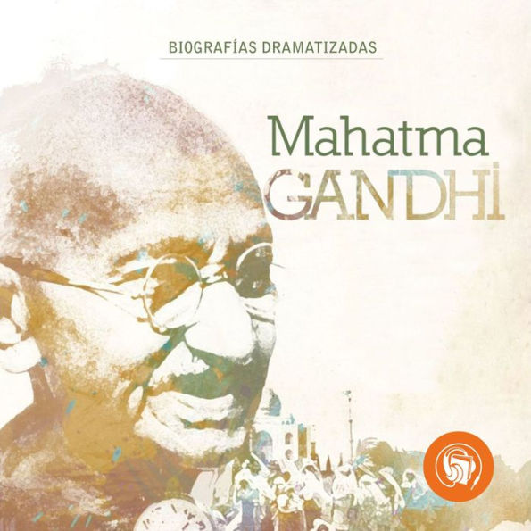 Mahatma Gandhi (Abridged)