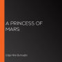 A Princess Of Mars