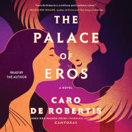 The Palace of Eros: A Novel