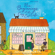 New Beginnings at the Cosy Cat Cafe: The purrfect uplifting, feel-good read!