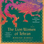 The Lion Women of Tehran