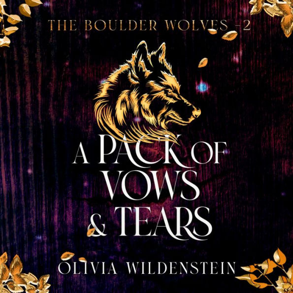 A Pack of Vows and Tears