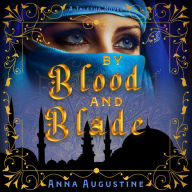 By Blood and Blade: A Taletha Love Story
