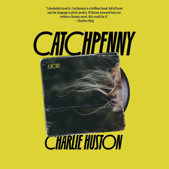 Catchpenny: A novel