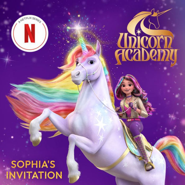 Unicorn Academy: Sophia's Invitation