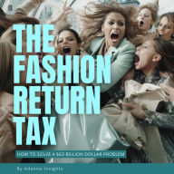 The Fashion Return Tax