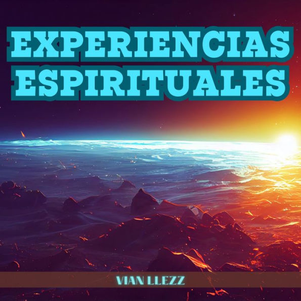 Experiencias Espirituales