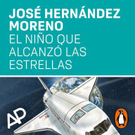 El niño que alcanzó las estrellas