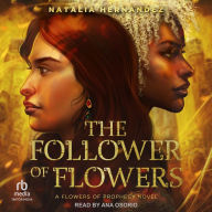 The Follower of Flowers