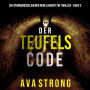 Der Teufelscode (Ein spannungsgeladener Remi Laurent FBI Thriller - Buch 3): Digitally narrated using a synthesized voice