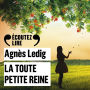 La toute petite reine