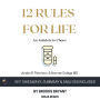 Summary: 12 Rules for Life: An Antidote to Chaos by Jordan B. Peterson & Norman Doidge MD: Key Takeaways, Summary & Analysis