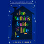 Joe Nuthin's Guide to Life