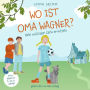 Wo ist Oma Wagner? - Nele und Kater Carlo ermitteln, Band 1 (ungekürzt)