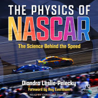 The Physics of NASCAR: The Science Behind the Speed