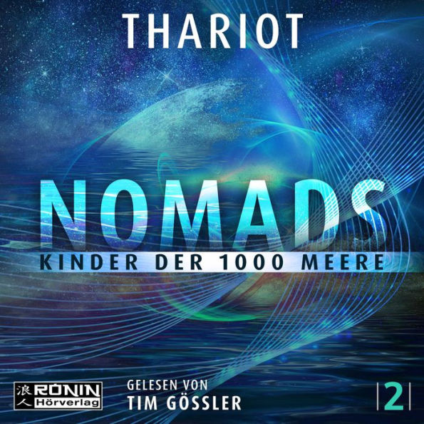 Kinder der 1000 Meere - Nomads, Band 2 (ungekürzt)