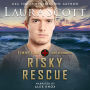 Risky Rescue: A Christian Romantic Suspense