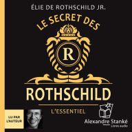 Le secret des Rothschild (Abridged)