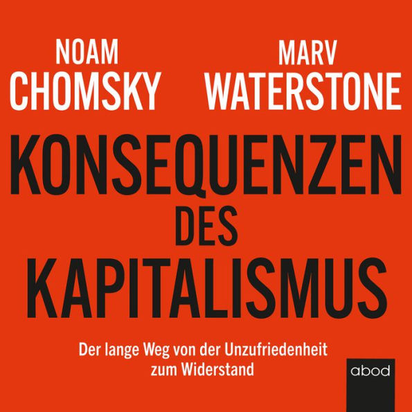 Konsequenzen des Kapitalismus: Konsequenzen des Kapitalismus