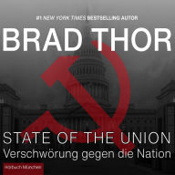 State of the Union: Verschwörung gegen die Nation