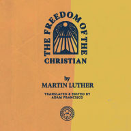 The Freedom of the Christian