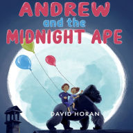 Andrew and the Midnight Ape