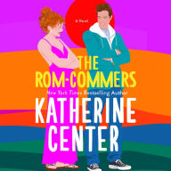 The Rom-Commers: A Novel